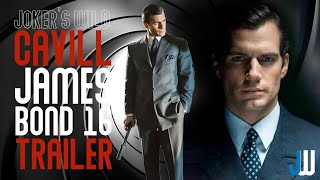 Jokers Edits  Bond 26 Concept Trailer  Henry Cavill Mélanie Laurent [upl. by Lamrouex896]