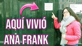 VISITAMOS LA CASA DE ANA FRANK  Vlog 83 [upl. by Meensat]