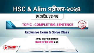 Completing Sentence Day03  HSC amp Alim পরীক্ষার্থী2024 [upl. by Bryant]