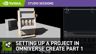 Setting Up A Project in NVIDIA Omniverse Create Part 1 Getting Started [upl. by Liba]