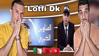 LOTFI DK  يرابي على طريقة الأخبار 🤯🔥 [upl. by Irrej]