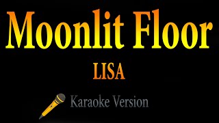 LISA  Moonlit Floor Karaoke [upl. by Ative493]