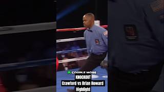 Explosive Knockout Crawford vs Brian Howard  KO Highlight April 10 2021 [upl. by Sundberg903]