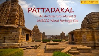 PATTADAKAL  A UNESCO World Heritage Site  Full video with English Subtitles [upl. by Ahseekat]