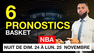 PRONOSTIC NBA  mes pronos NBA du 24 au 25 novembre [upl. by Gwenni]