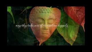 Loving Kindness  Metta Chanting HQ [upl. by Wolram978]