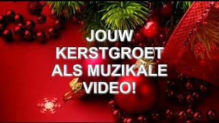 JOUW KERSTGROET ALS MUZIKALE VIDEO Jingle Bells [upl. by Torrey300]