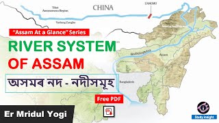 River System of Assam  Rivers of Assam  Study insights [upl. by Turmel]