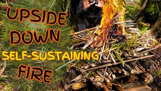 SelfSustaining UPSIDE DOWN FIRE Method [upl. by Allsopp]