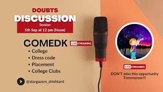 Comedk Doubts Clearing Live Session  Ask you doubts about Banglore College [upl. by Yttel583]