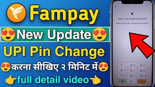 Fampay UPI Pin Change kaise kare  How to change UPI Pin in fampay [upl. by Alfy]