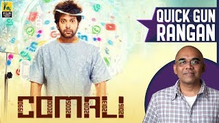 Comali Tamil Movie Review By Baradwaj Rangan  Quick Gun Rangan [upl. by Deron713]