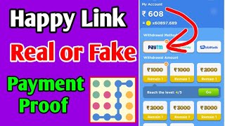 Happy link Real or fake  Payment proof [upl. by Dinnie]