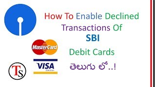 How to enable declined Transactions Of SBI Debit cards Telugu  Tech Server [upl. by Kingsbury112]