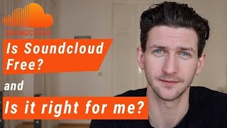 Is Soundcloud Free  How It Works and Is Soundcloud Right For You [upl. by Imehon]