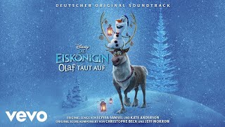 Wenn wir zusammen sind aus quotDie Eiskönigin Olaf taut aufquotAudio Only [upl. by Christianson]