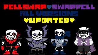 FellSwapSwapFell Sans All versionsUpdated [upl. by Ermanno645]