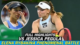 Elena Rybakina Phenomenal Battle Vs Jessica Pegula  Fantastic Match Full Highlights HD [upl. by Maloy]