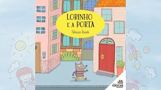 Audiolivro infantil  Lobinho e a porta  Silvana Rando [upl. by Blodget]