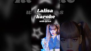 Lalisa song karaoke 🎤 with lyrics kpop trend blackpink lisa karaoke fypシ subscribe shorts [upl. by Rebane]