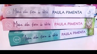 Minha vida fora de série  A Saga Resenha Paula Pimenta [upl. by Dumas96]