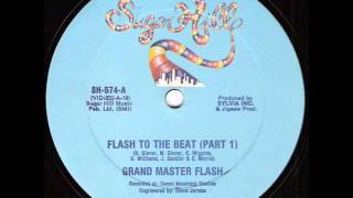 Grandmaster Flash amp The Furious 5  Flash To The Beat Part 1 Full Version [upl. by Emanuel]