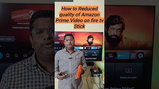 How to Reduced Quality of Amazon Prime video on Fire Tv Stick 🔥shortsfeed firetvstick primevideo [upl. by Nnyloj]