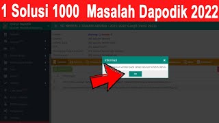 1 Solusi untuk Mengatasi 1000 Masalah Aplikasi Dapodik 2022 [upl. by Onaicul]