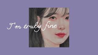 ✦ I Got ThisIm Truly Fine｜IU SleepSoftSad Playlist [upl. by Papotto]