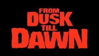 From Dusk Till Dawn OST  Track13 After Dark  lyrics [upl. by Adiraf582]