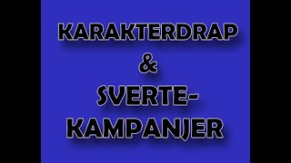 88 Karakterdrap amp svertekampanjer  rykter og idioter [upl. by Berti]