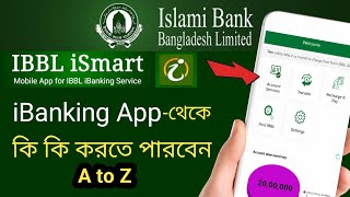 IBBL ibanking এর সুবিধা  Islami Bank Internet banking a to zismart Bangladesh [upl. by Islean]