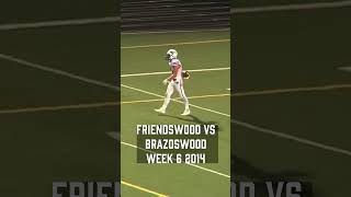 TBT to Friendswood vs Brazoswood in 2014 shorts [upl. by Nytsrik]