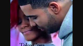 Drake ft Rihanna Take Care Official [upl. by Ahsaten]