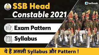 SSB HC Ministerial Syllabus  SSB Head Constable Syllabus and Exam Pattern 2021 in Detail [upl. by Cindie672]