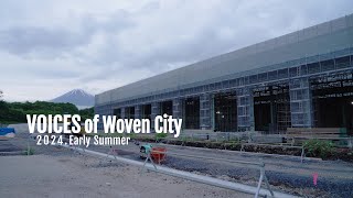 VOICES of Woven City 2024 Early Summer [upl. by Reinert]