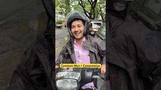 Common Men Struggles  commonmen mumbairains compromise struggle youtubeshorts sadtruth [upl. by Glassman253]