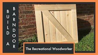 Easy to Make Barn Doors  How To The Recreational Woodworker [upl. by Moriah]