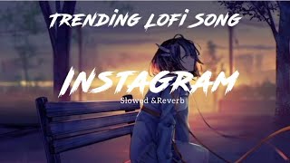 Chill Night Drive Lofi Hip Hop Mix Relaxing Instagram 😘Mashup sSong Lofi latest bollywood songs 2023 [upl. by Harri39]