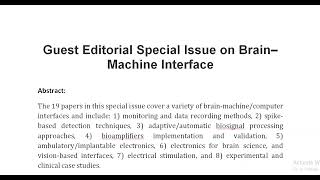 Guest Editorial Special Issue on Brain–Machine Interface [upl. by Naitsirhc379]