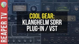 Cool Gear Demo  Klanghelm SDRR  Affordable Saturation Plugin [upl. by Olshausen]