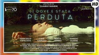 Lì dove è stata perduta  HD  Drammatico  Film Completo in Italiano [upl. by Bacon]