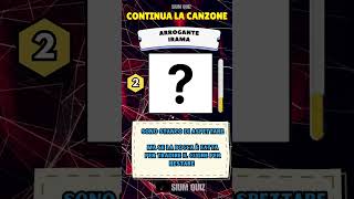 🔴QUIZ ITA  CONTINUA LA CANZONE🎵  FINISH THE LYRICS  SIUM QUIZ canzoni quiztime quiz song [upl. by Harsho397]