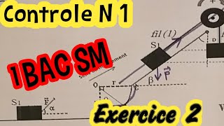 Controle N1 Physique Chimie  1 Bac Sm SExp  Exercice 2 [upl. by Ystap]