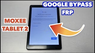 Moxee tablet 2 How to bypass google activation screen FRP by metro pcs [upl. by Giuditta]