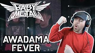 ADDED TO MY TOP 5 FAVORITE BABYMETAL quotAwadama Feverquot Legend  2015  REACTION [upl. by Sivolc]