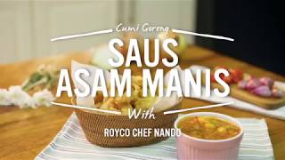 Resep Singkat Royco  Cumi Goreng Saus Asam Manis [upl. by Llehsal]