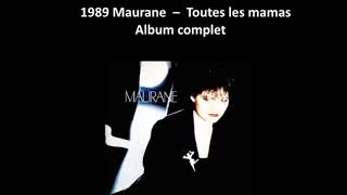 1989 Maurane ‎– Toutes Les Mamas ‎– Album complet [upl. by Aronoel319]