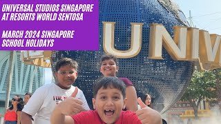 Universal Studios Singapore at Resorts World Sentosa  March 2024 Singapore School Holidays [upl. by Nancee]