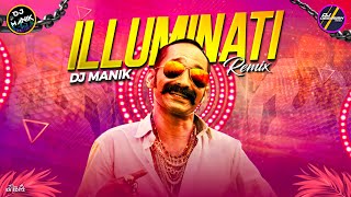 Illuminati Remix Dj Manik 2024  Dance 🔥 Fire Mix  Aavesham  Viral Malayalam Song Dj Remix 2024 [upl. by Lilah]